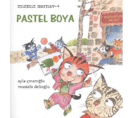 Mızmız Mırnav 4: Pastel Boya