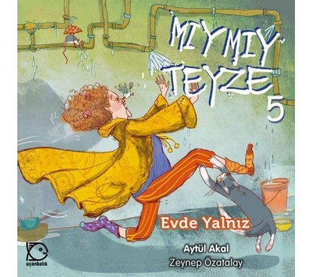 Mıymıy Teyze 5 - Evde Yalnız