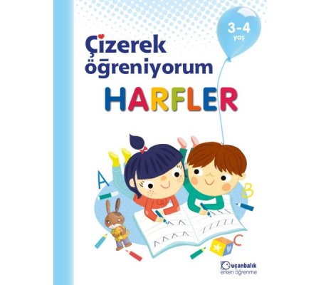 Çizerek Öğreniyorum - Harfler 3-4 yaş