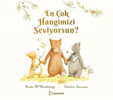 En Çok Hangimizi Seviyorsun?