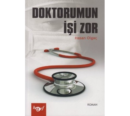 Doktorumun İşi Zor