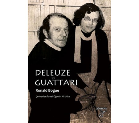 Deleuze ve Guattarı