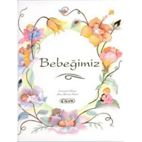 Bebeğimiz (Ciltli)