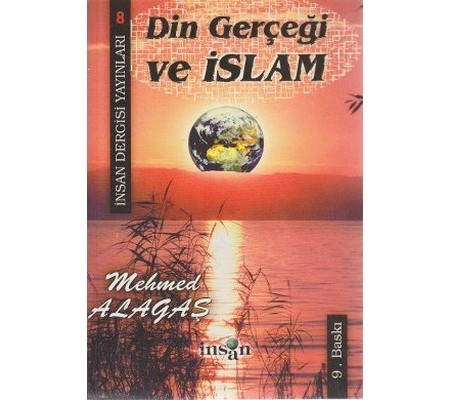 Din Gerçeği Ve İslam