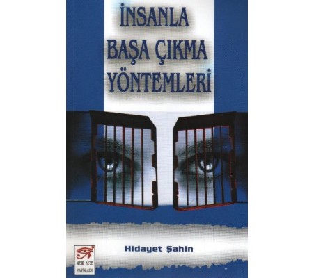 İnsanla Başa Çıkma Yöntemleri