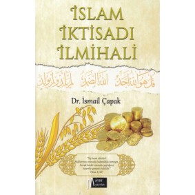 İslam İktisadı İlmihali İslam İktisadı İlmihali