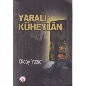 Yaralı Küheylan Yaralı Küheylan