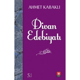 Divan Edebiyatı Divan Edebiyatı