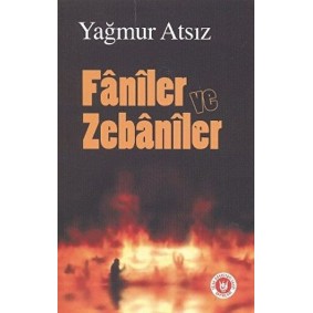Faniler ve Zebaniler Faniler ve Zebaniler