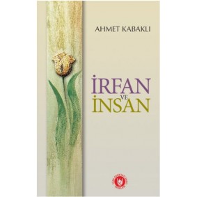 İrfan ve İnsan İrfan ve İnsan