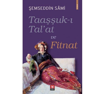 Taaşşuk-ı Tal'at ve Fitnat