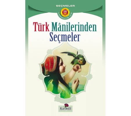 Türk Manilerinden Seçmeler (İlköğretim İçin)