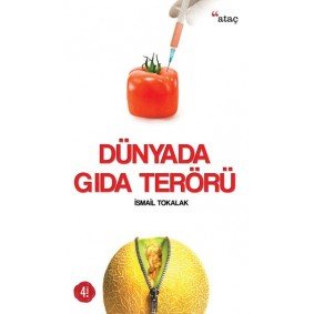 Dünyada Gıda Terörü