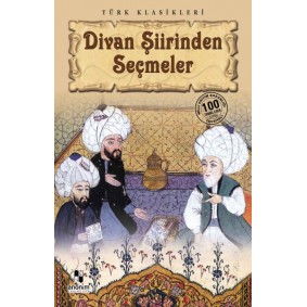 Divan Şiirinden Seçmeler