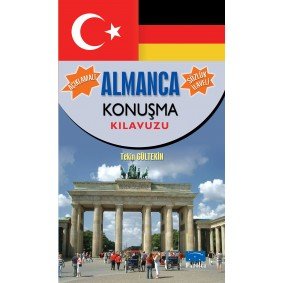 Almanca Konuşma Kılavuzu Almanca Konuşma Kılavuzu