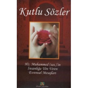 Kutlu Sözler Kutlu Sözler