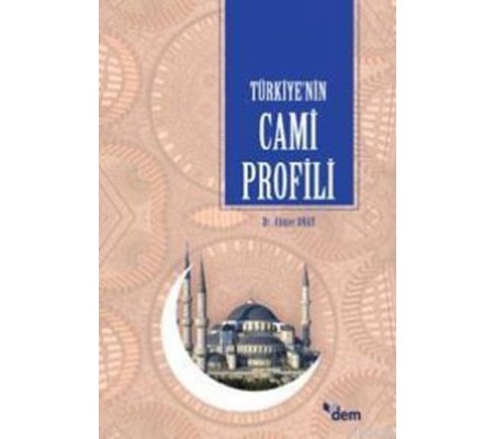 Türkiye'nin Cami Profili