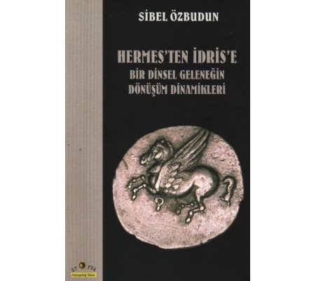 Hermes’ten İdris’e