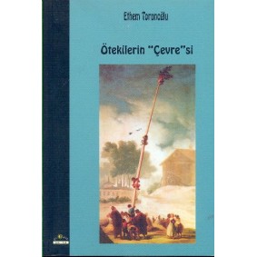 Ötekilerin Çevresi Ötekilerin Çevresi