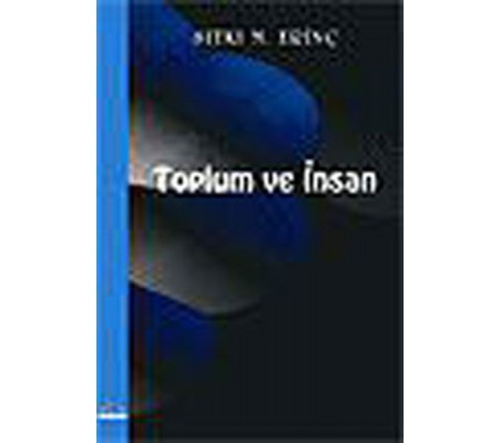 Toplum Ve İnsan