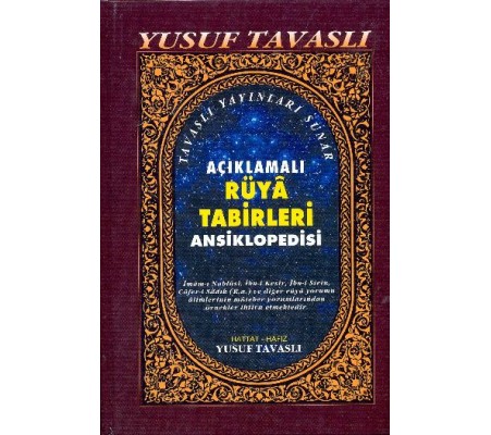 Açıklamalı Rüya Tabirleri Ansiklopedisi (2. Hamur) (K01/A)