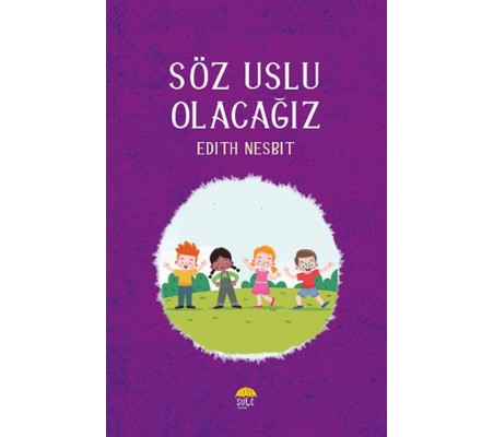 Söz Uslu Olacağız