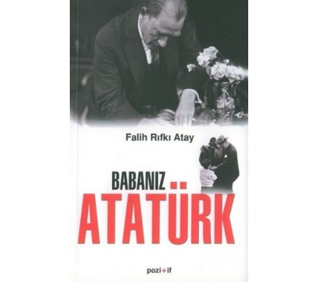 Babanız Atatürk