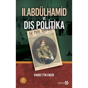 II. Abdülhamid ve Dış Politika II. Abdülhamid ve Dış Politika