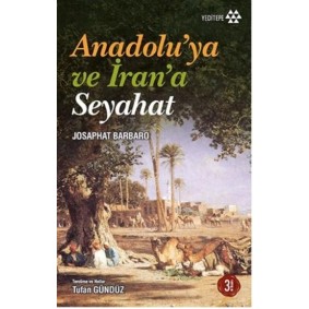 Anadolu'ya ve İran'a Seyahat Anadolu'ya ve İran'a Seyahat