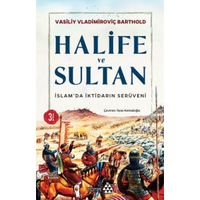 Halife ve Sultan Halife ve Sultan
