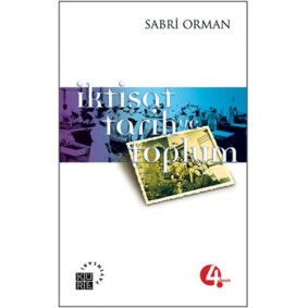 İktisat, Tarih ve Toplum İktisat, Tarih ve Toplum