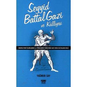 Seyyid Battal Gazi ve Külliyesi Seyyid Battal Gazi ve Külliyesi