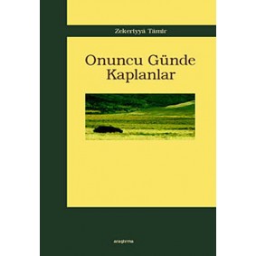 Onuncu Günde Kaplanlar Onuncu Günde Kaplanlar