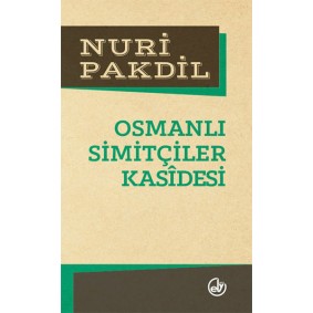Osmanlı Simitçiler Kasidesi Osmanlı Simitçiler Kasidesi