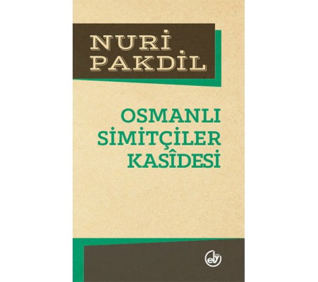 Osmanlı Simitçiler Kasidesi