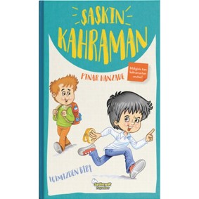 Şaşkın Kahraman, İlk Macera Şaşkın Kahraman, İlk Macera