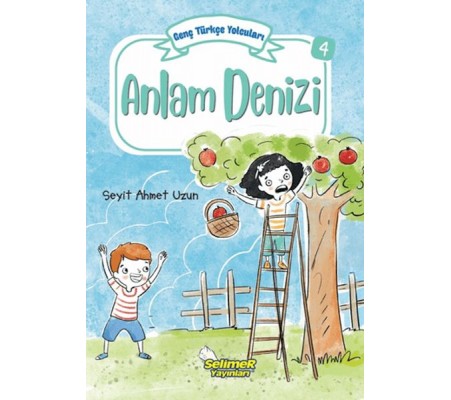 Genç Türkçe Yolcuları - Anlam Denizi