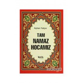 Tam Namaz Hocamız (Hafız Boy) Tam Namaz Hocamız (Hafız Boy)
