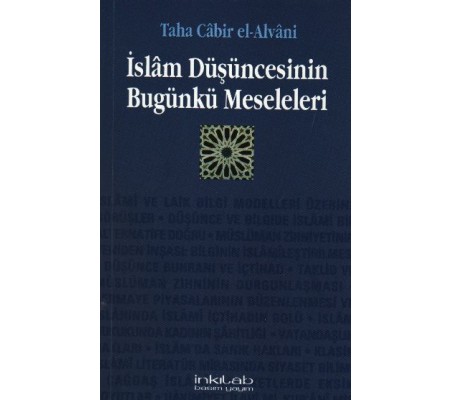 İslam Düşüncesinin Bugünkü Meseleleri