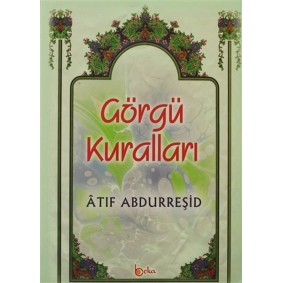 Görgü Kuralları Görgü Kuralları