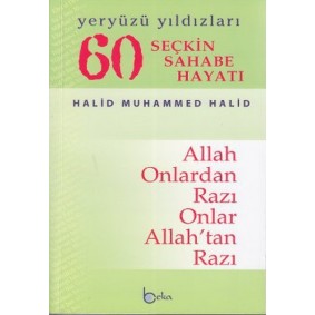 60 Seçkin Sahabe Hayatı Yeryüzü Yıldızlerı (2. Hamur) 60 Seçkin Sahabe Hayatı Yeryüzü Yıldızlerı (2. Hamur)