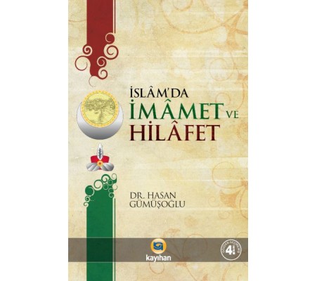 İslamda İmamet ve Hilafet