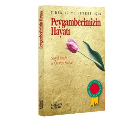 Peygamberimizin Hayatı (Kitap Boy) (Özel Baskı)