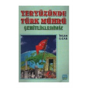Yeryüzünde Türk Mührü Şehitliklerimiz Yeryüzünde Türk Mührü Şehitliklerimiz