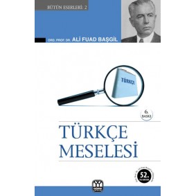 Türkçe Meselesi Türkçe Meselesi