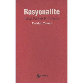 Rasyonalite - İktast Özelinde Bir Tartışma