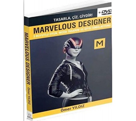 Marvelous Designer - 3 Boyutlu Oyun Moda Tasarım ve Giysi Simülasyonu - Dvd Ekiyle