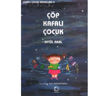 Çöp Kafalı Çocuk