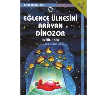 Eğlence Ülkesini Arayan Dinozor