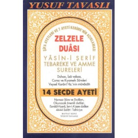 Zezele Duası - Yasin-i Şerif Tebareke ve Amme Sureleri (Dergi Boy) (D32) Zezele Duası - Yasin-i Şerif Tebareke ve Amme Sureleri (Dergi Boy) (D32)